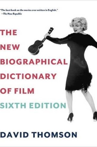 Cover of The New Biographical Dictionary of Film