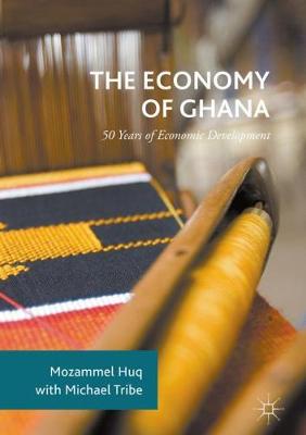 Book cover for The Economy of Ghana