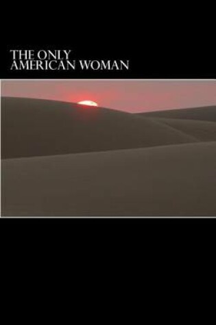 Cover of The Only American Woman