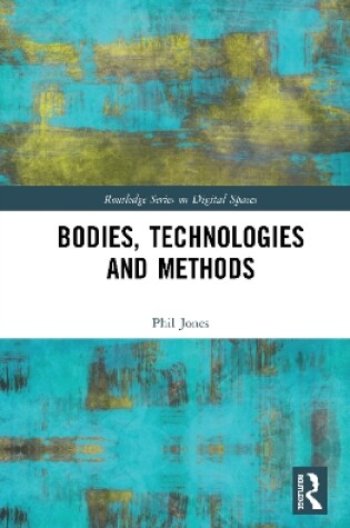 Cover of Bodies, Technologies and Methods