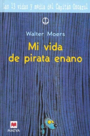 Cover of Mi Vida de Pirata Enano