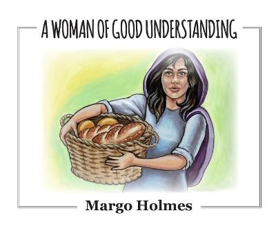 Book cover for A Woman of Good Understanding
