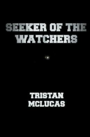 Cover of Seeker of the Watchers