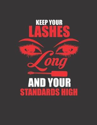 Cover of Keep Your Lashes Long and Your Standards High
