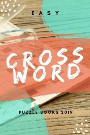 Cover of Easy Crossword Puzzle Books 2019