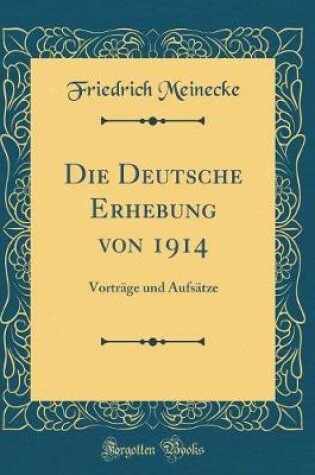Cover of Die Deutsche Erhebung Von 1914