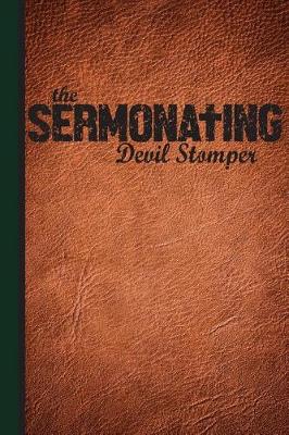 Book cover for The Sermonating Devil Stomper