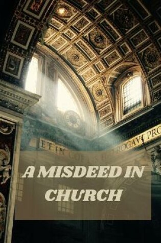 Cover of A Misdeed in Church