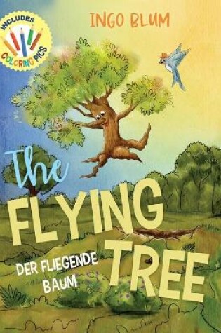 Cover of The Flying Tree - Der fliegende Baum