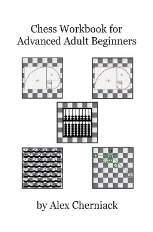 Cover of Chess Workbook For Adult Beginners