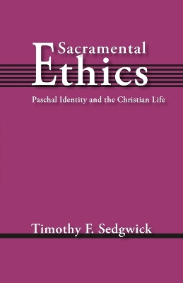 Book cover for Sacramental Ethics