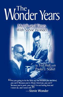 Book cover for The Wonder Years My Life and Times With Stevie Wonder