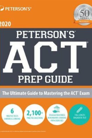 Cover of Peterson's ACT Prep Guide 2020