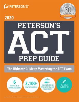 Book cover for Peterson's ACT Prep Guide 2020