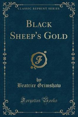 Book cover for Black Sheep's Gold (Classic Reprint)