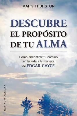 Book cover for Descubre El Proposito de Tu Alma