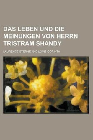 Cover of Das Leben Und Die Meinungen Von Herrn Tristram Shandy
