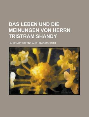 Book cover for Das Leben Und Die Meinungen Von Herrn Tristram Shandy