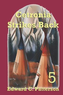 Cover of Cetronia Strikes Back