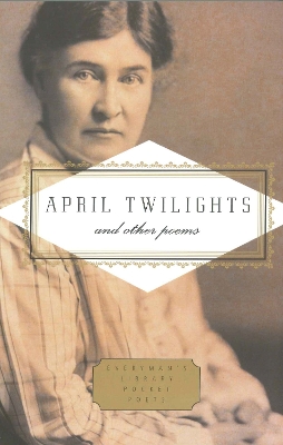 Cover of April Twilights and Other Poems