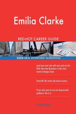 Book cover for Emilia Clarke RED-HOT Career Guide; 2552 REAL Interview Questions