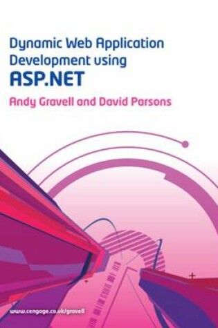 Cover of Dynamic Web Application Development with ASP.NET