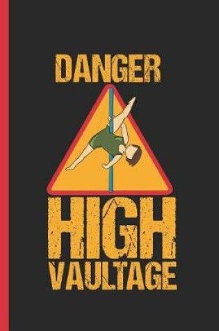 Cover of Danger High Vaultage