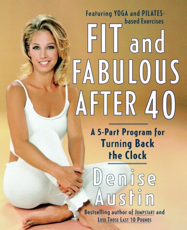 Book cover for Fit and Fabulous After 40