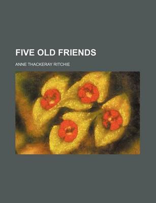 Book cover for Five Old Friends