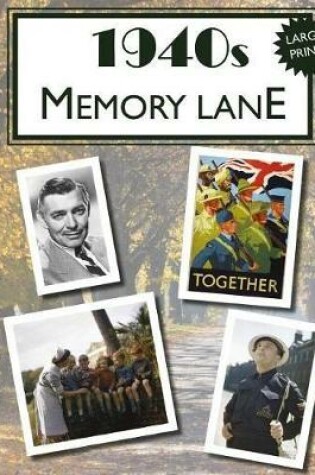 Cover of 1940s Memory Lane
