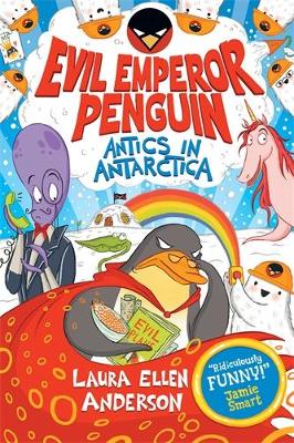 Book cover for Evil Emperor Penguin: Antics in Antarctica