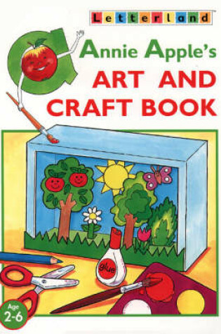 Cover of Annie Apple’s Art and Craft Book