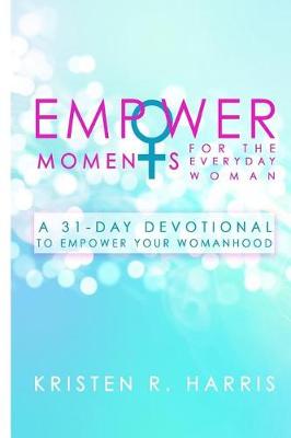 Book cover for EmpowerMoments for the Everyday Woman