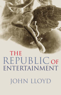 Book cover for The Republic of Entertainment