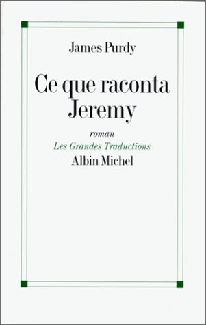 Cover of Ce Que Raconta Jeremy