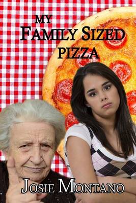 Book cover for My Family Sized Pizza