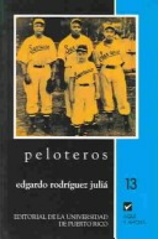 Cover of Peloteros