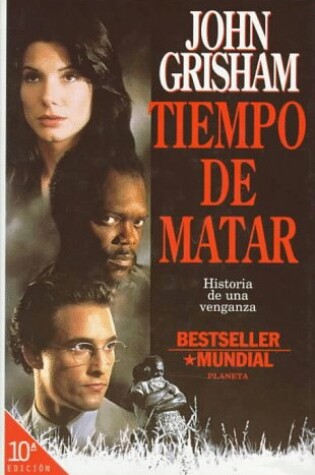 Cover of Tiempo De Matar : Historia De UNA Venganza