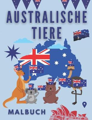 Book cover for Australische Tiere Malbuch