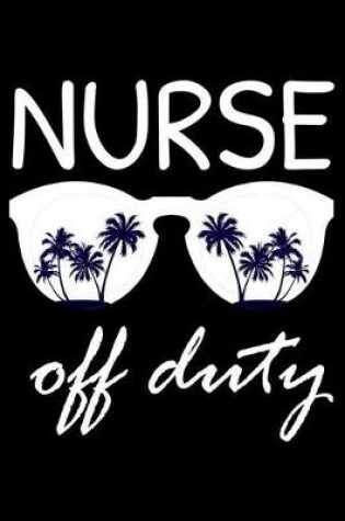 Cover of Nurse Off Duty