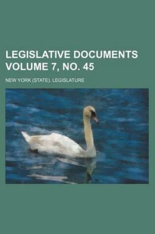 Cover of Legislative Documents Volume 7, No. 45