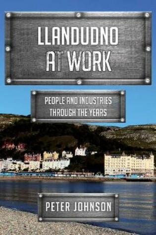 Cover of Llandudno at Work