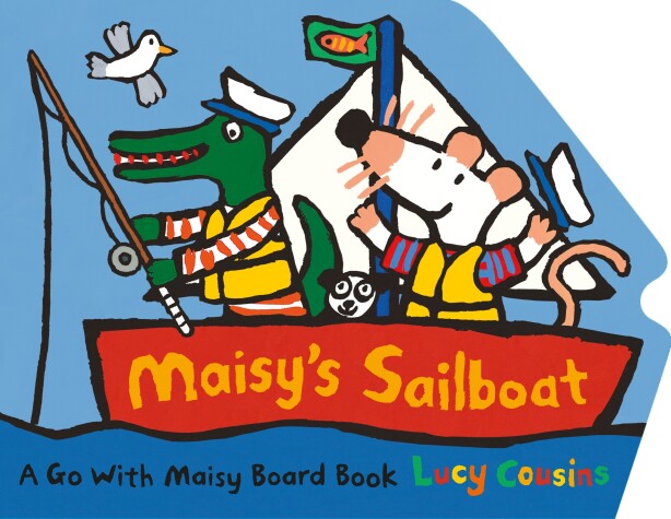 Book cover for Maisy's Sailboat