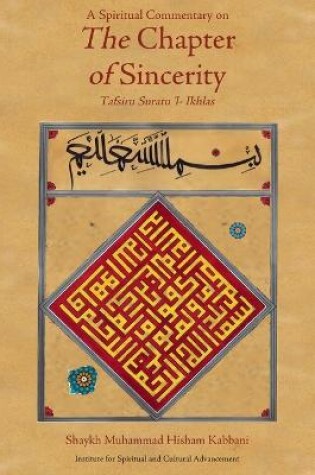 Cover of A Spiritual Commentary on the Chapter of Sincerity