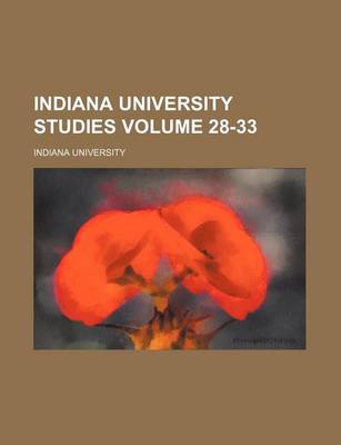 Book cover for Indiana University Studies Volume 28-33