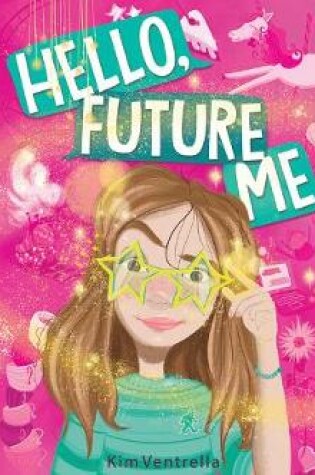 Cover of Hello, Future Me