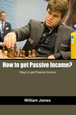 Cover of How to Get Passive Income?