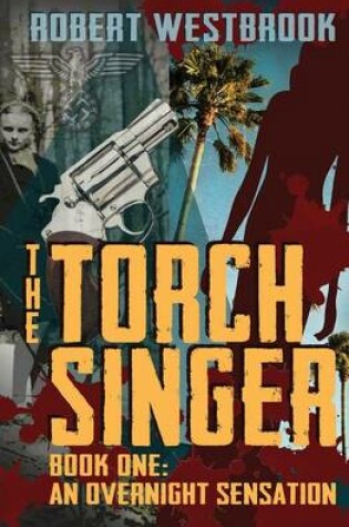 Cover of The Torch Singer, Book One