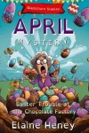 Book cover for Easter Trouble at the Chocolate Factory | Blackthorn Stables April Mystery - Dyslexia Friendly