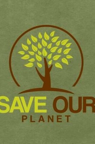 Cover of Save Our Planet
